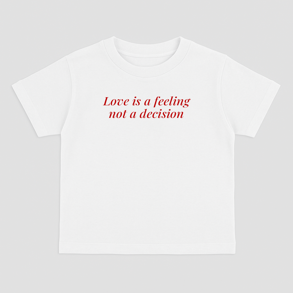 love is a feeling baby tee