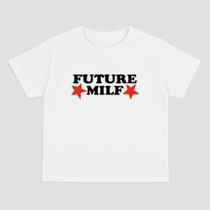 Home future milf baby tee
