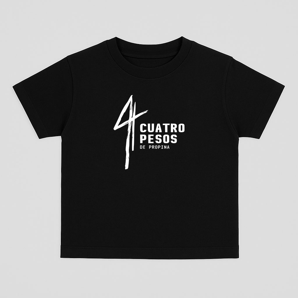 4 Pesos de Propina - Baby tee